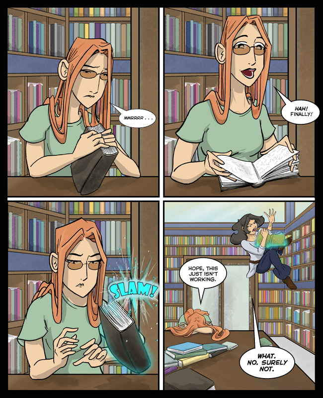 Comic for 16 March 2016: HOPE THAT IS NOT HOW YOU TREAT BOOKS