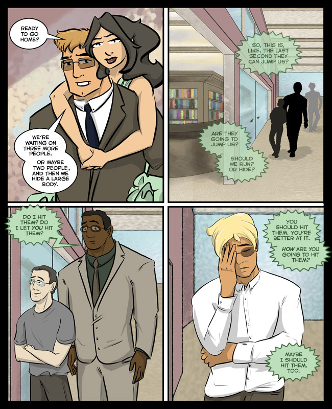 Comic for 12 July 2017: Keep in mind that Ken didn't fly them straight to DC. This is the third day of making sure they weren't tailed.