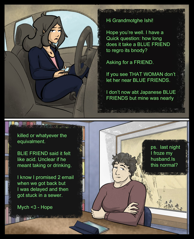 Comic for 20 June 2018: Hope does stream-of-consciousness typing, then hits SEND, then goes back and rereads it and swears a lot.